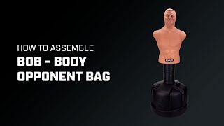 How to Assemble BOB  Body Opponent Bag [upl. by Tegdig]