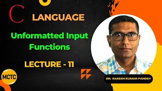 Unformatted Input Functions in C C Language [upl. by Allimac]