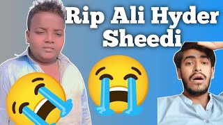 Rip Ali Hyder sheedi Tik tok Star Ali Hyder sheedi death [upl. by Elcin]