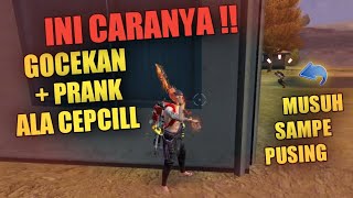 CARA PRANK DAN GOCEK ALA CEPCILL INI RAHASIANYA  GARENA FREE FIRE [upl. by Ecerahc]