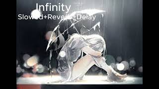 Infinity  Jaymes Young Song DelayReverb [upl. by Aleafar]