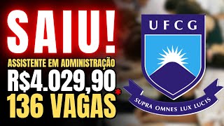 📚 Análise Edital UFCG 2024  Assistente em Administração o que NÃO TE CONTARAM  Principais Tópicos [upl. by Benedicta]