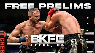 BKFC 55 LEEDS Free Live Prelims amp Countdown Show [upl. by Jo]