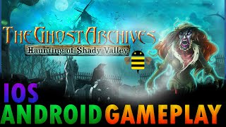 The ghost archives Haunting of Shady Valley AndroidIOS Gameplay Walkthrough [upl. by Atinrahs979]