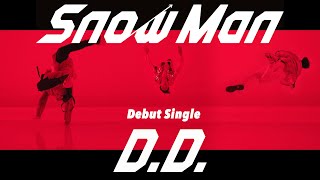 Snow Man「DD」MV Teaser [upl. by Itsym]