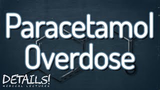 Paracetamol Overdose  Administering NAC  Details [upl. by Aienahs]