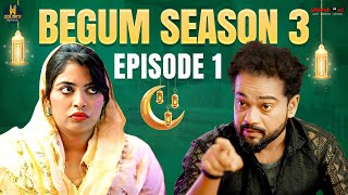 Begum Season 3  Episode 01  Ramazan Special Comedy Video  Hyderabadi comedy  Golden Hyderabadiz [upl. by Cromwell]