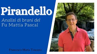 Pirandello quotMattia Pascalquot  Analisi di alcuni brani [upl. by Soule]