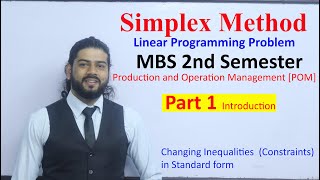 Simplex Method Part 1 Linear Programming Problem MBS 2nd Sem Production and Operation Management [upl. by Lymn]