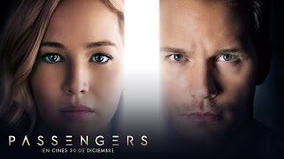 PASSENGERS  Tráiler Oficial en ESPAÑOL  Sony Pictures España [upl. by Rexana]