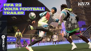 FIFA 22  Official VOLTA FOOTBALL Trailer [upl. by Emina524]