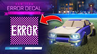 New ERROR Decal On Rocket League [upl. by Carleton250]