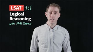 LSAT 101 Pt 3 Logical Reasoning with Matt Shinners  Manhattan Prep [upl. by Ttereve599]