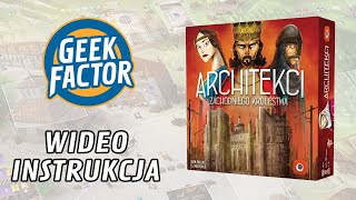 ARCHITEKCI ZACHODNIEGO KRÓLESTWA  Wideo Instrukcja [upl. by Enaira]