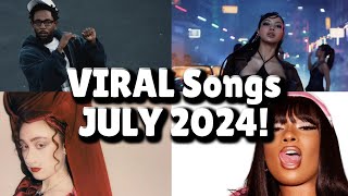 Top 40 Songs that are buzzing right now on social media  2024 JULY [upl. by Singhal]