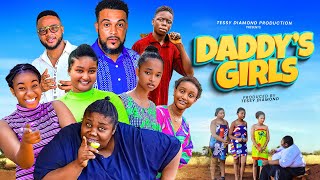 DADDY’S GIRLS THRILLER Tessy Diamondking Bassey Ugo Spunky Adaeze onuigbo OgbuikeJasminePablo [upl. by Anoiek]