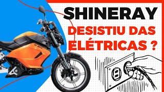 SHINERAY DESISTIU DAS ELÉTRICAS [upl. by Irrabaj]