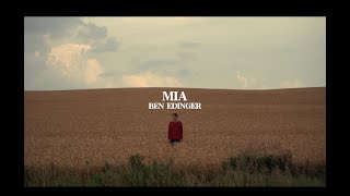 Ben Edinger  MIA Official Lyric Video [upl. by Haim]