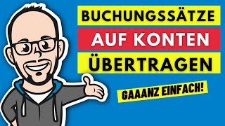 Buchführung  Buchen auf Bestandskonten Teil 4  Buchungssätze in T Konten eintragen [upl. by Greenquist946]