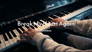 Break My Heart Again  Finneas  Piano Cover [upl. by Nellad708]