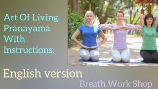 The Art Of Living Pranayama with Instructions in English [upl. by Sapphira]