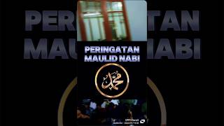 Peringatan Maulid Nabi Muhammad SAW [upl. by Mariejeanne308]