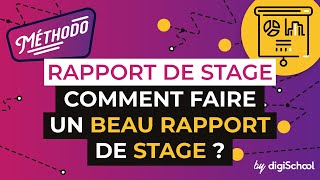 Rapport de Stage  Comment faire un beau rapport de stage [upl. by Ardell]