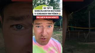 Die TOP 5 schrecklichsten Deutschen TV Sendungen von früher🙈 shorts [upl. by Nibla403]