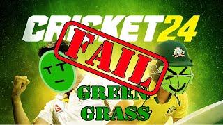 Couple o wankers try and fail CRICKET 24  GREEN GRASS GAMING [upl. by Heimer231]