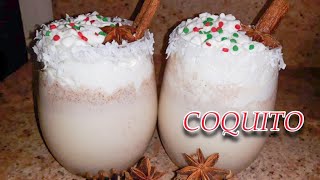 Coquito De Puerto Rico  How To Make Authentic Coquito Without Eggs Coquito Recipe [upl. by Samale]