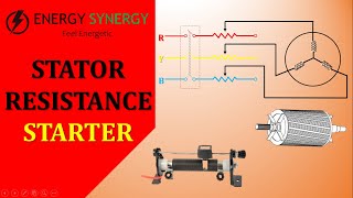 Stator Resistance Starter  Motor Starter [upl. by Noli]