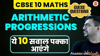 Arithmetic Progression 10 Most Important Question Class10 CBSE2023 OneShot RevisionVedantu910 [upl. by Oahc]