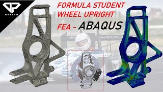 FSAE Upright FEA Simulation using Simulia Abaqus  Formula Student  FEA  Abaqus  DP DESIGN [upl. by Nova]