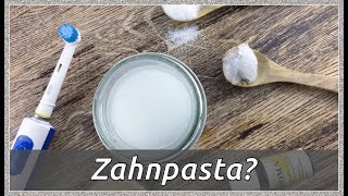 Zahnpasta selber machen →Viele Rezepte amp Sorten mit Inhaltsstoffen wie Kokosöl Kurmuka oder Heilerde [upl. by Spears]