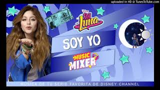 Elenco de Soy Luna  Soy yo remix From quotSoy Luna – Music MixerquotAudio Only [upl. by Adiela]