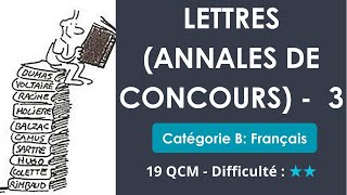 LETTRES annales de concours  3  Catégorie B Français  19 QCM  Difficulté  ★★ [upl. by Anirbes133]