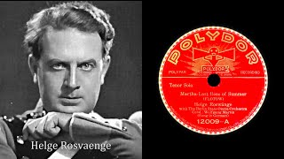 The Last Rose of Summer 1935 Helge Rosvaenge  78rpm record [upl. by Premer]