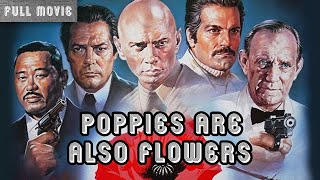 Poppies Are Also Flowers  English Full Movie  Drama Action Crime [upl. by Livingston]