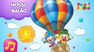 Patati Patatá  Nosso Balão DVD Na Cidade dos Sonhos [upl. by Cirda]