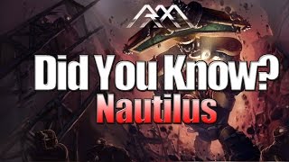 Nautilus  Did You Know EP 61  League of Legends [upl. by Henderson561]