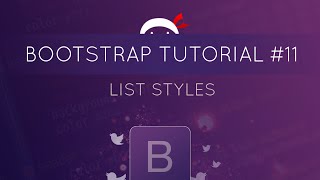 Bootstrap Tutorial 11  List Styles [upl. by Clemen]