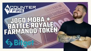 COUNTER FIRE  FARMANDO TOKEN NA BITGET  MUITO POTENCIAL DE VALORIZAÃ‡ÃƒO COMUNIDADE FORTE [upl. by Neema]