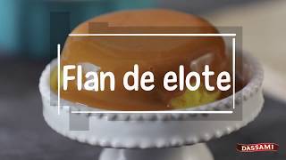 Flan de Elote [upl. by Eanej]