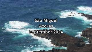 São Miguel  Azores 2024 [upl. by Llevaj281]