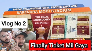 How to Collect Physical Ticket of IPL in Ahmedabad  IPL Vlogs 2023 Ahmedabad [upl. by Launame]