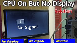 How To Fix Computer No Signal Or No Display Monitor  No Signal Input On Computer Monitor [upl. by Artinak893]