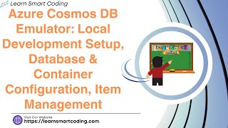 Azure Cosmos DB Emulator Local Development Setup Database amp Container Item Management  Cosmos DB [upl. by Valenba]