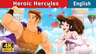 Heroic Hercules  Stories for Teenagers  EnglishFairyTales [upl. by Ardnaxila439]