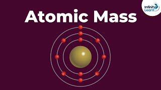 What is Atomic Mass  Infinity Learn [upl. by Brade]