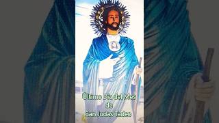 🔰💚🤍Último Día del Mes de San Judas Tadeo🤍💚🔰 [upl. by Tamis]